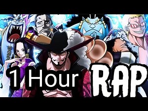 7 WARLORDS RAP CYPHER | RUSTAGE ft. Shofu, Shwabadi, DizzyEight & MORE [ONE PIECE] (1 hour version)
