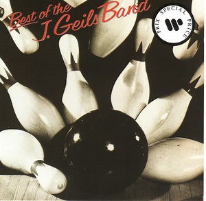 The J. Geils Band - Best Of The J. Geils Band