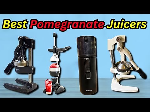 Best Pomegranate Juicer: Top 5 Manual Juice Press Devices