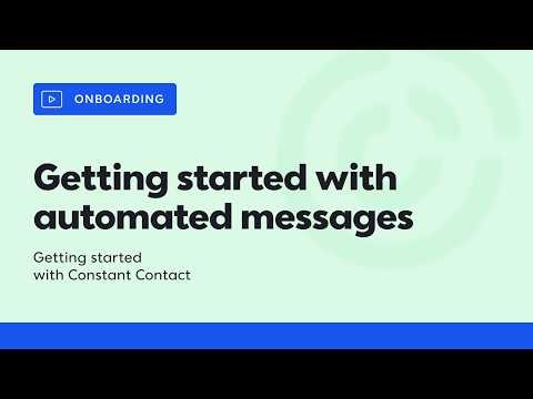 How to Set up Automated Email Messages in Constant Contact