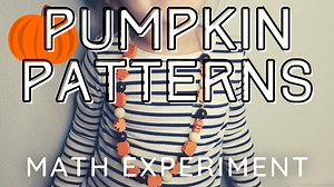 Pumpkin Pattern Necklace: Identifying patterns with your toddler