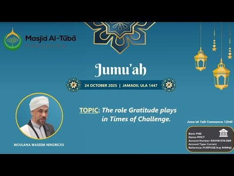 THE ROLE GRATITUDE PLAYS | MLN WASEEM HENDRICKS | 25 OCTOBER 2025