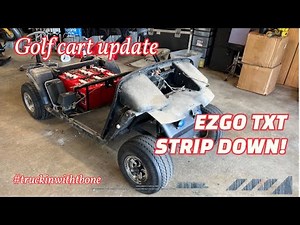 How to Strip down an EZGO TXT Golf Cart