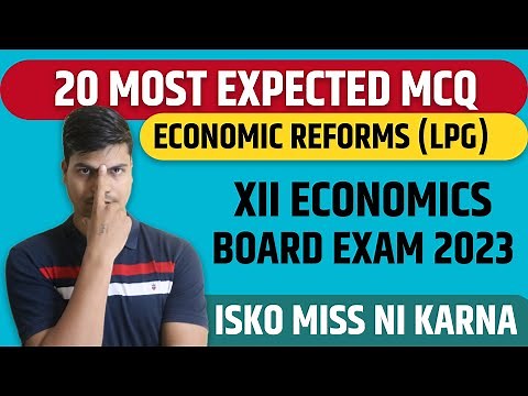 New economic Policy LPG | Economic Reforms. 20 Most expected MCQ for class 12 Board exam 2023