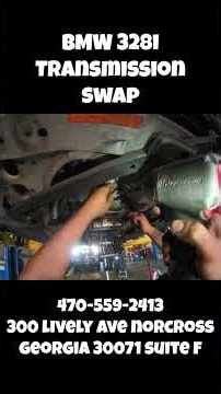 BMW 328i Transmission Swap