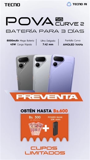 ¡Asegura tu TECNO POVA Curve 2 5G con grandes beneficios!