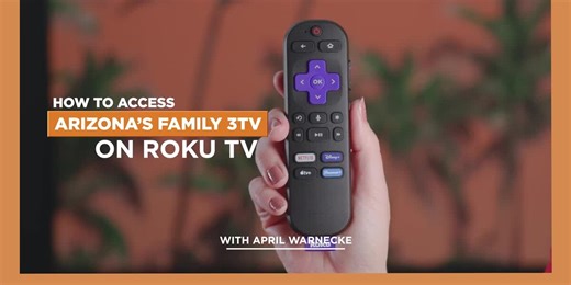 GUIDE: How to watch Arizona's Family on Roku