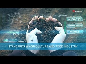 Standards in Agriculture and Food Industry. Implementation Global GAP, GFSI, GMP+, HACCP