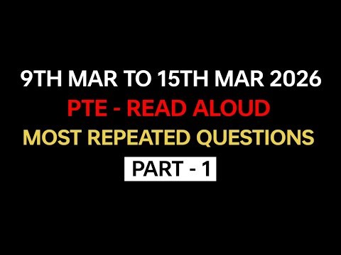 PTE Read Aloud (Part-1) March 2026 - Exam Prediction | Read Aloud PTE 2026 #pte