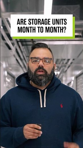 Are storage units month to month?
