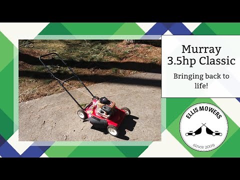 Bringing a Murray 3.5hp Classic Push Mower Back to Life