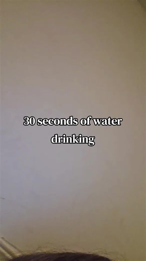 30 seconds water chugging #asmr #fyp #lofiasmr #water #drinking