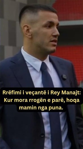 Rrëfimi i veçantë i Rey Manajt: Kur mora rrogën e parë, hoqa mamin nga puna