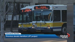 Hamilton LRT project derailed as province claws back funding