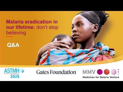 Gates Foundation & MMV at ASTMH 2025 (7/7)