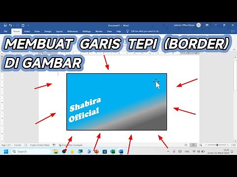 Cara Memberi Border / Garis Tepi di Gambar (Tutorial Microsoft Word)
