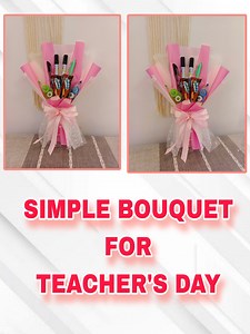 Simple bouquet for teacher's day #teachersday #teachers #teachersdaygiftideas #teachersdaygift #appreciationgift #bouquet | DIY IDEAS