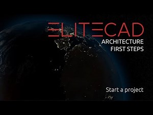 [02] ELITECAD ARCHITECTURE - First Steps - Start a project