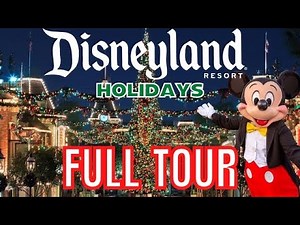 The MOST Complete Disneyland Holiday Walk Through of 2022