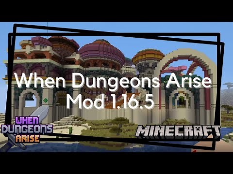 When Dungeons Arise 1.16.5 Mod Spotlight~ Minecraft Mod Spotlight