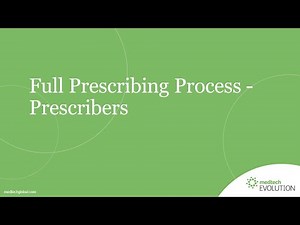 Full Prescribing Process - Prescribers