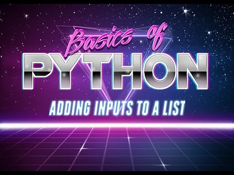 Adding Inputs into a List in Python