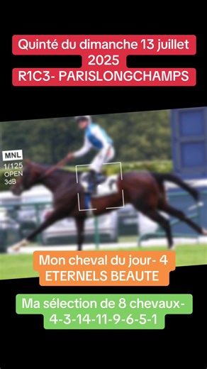 Quinté du Dimanche 13 Juillet 2025 : Ma Sélection Unique