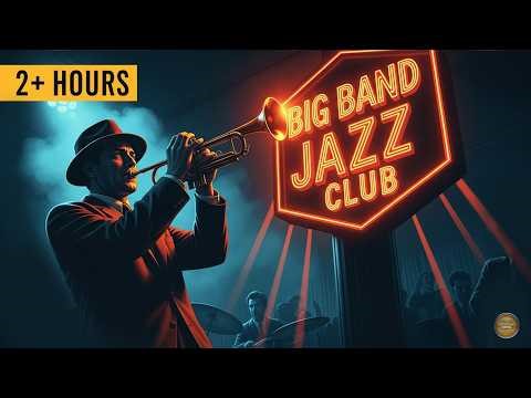 Big Band Jazz Club | Speakeasy Swing & Big Brass Energy (2+Hours)