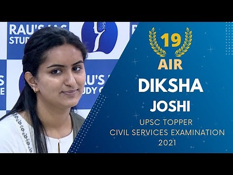 Diksha Joshi, AIR 19 UPSC CSE 2021 | IAS Topper Mock Interview | Rau's IAS