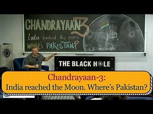 Chandrayaan-3: India reached the Moon. Where’s Pakistan? | Dr. Pervez Hoodbhoy