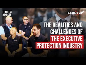 The Realities and Challenges of the Executive Protection Industry