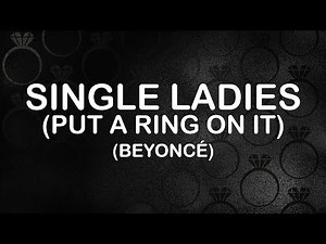 Beyoncé - Single Ladies (Put a Ring on It) (Lyrics / Lyric Video)