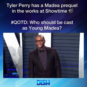 2.3K views · 33 reactions | #TylerPerry has a #Madea prequel in the works at #Showtime!  But which actor or actress should be cast as a young Madea? #QOTD | Dish Nation | Facebook