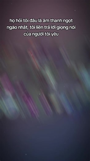 Âm Thanh Ngọt Ngào Nhất Là Giọng Nói Người Yêu