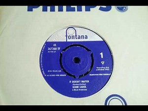 Popcorn R&B - BOBBI CAROL - It Doesn't Matter - FONTANA 267260TF UK 1963 Girl Group Teen Dancer