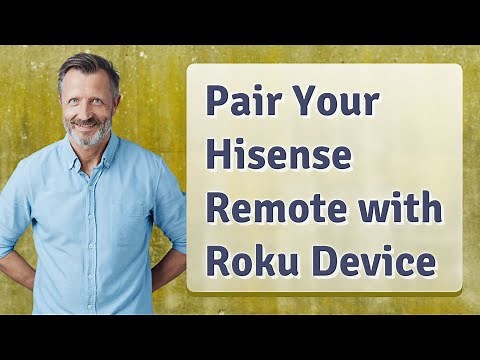 Pair Your Hisense Remote with Roku Device