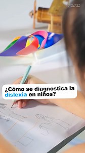 ¿Sabes cómo se diagnostica la dislexia? | ClikiSalud - Fundación Carlos Slim