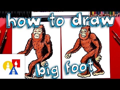 How To Draw Big Foot (Sasquatch)