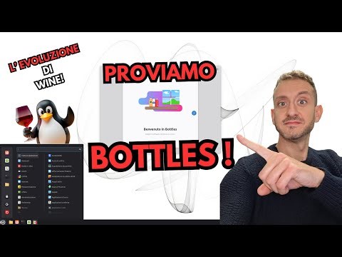 Smetti di usare Wine! Usa QUESTO con 2 CLICK: Bottles! (Guida completa)