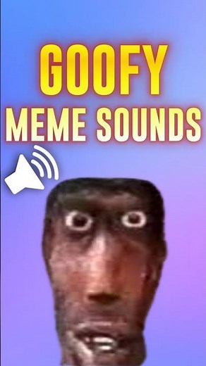 goofy ahh meme sounds || ahh sound effects