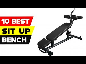 Top 10 Best Sit Up Benches 2022 on Amazon