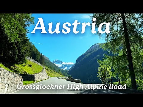 4K Drive | Grossglockner High Alpine Road (Austria)