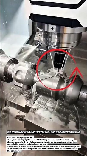 High Precision CNC Milling Process on Camshaft | Educational Manufacturing Video.