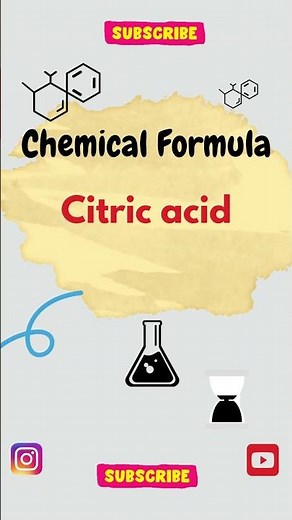Chemical Formula for Citric acid || Citric acid ka Chemical Formula II C6H8O7