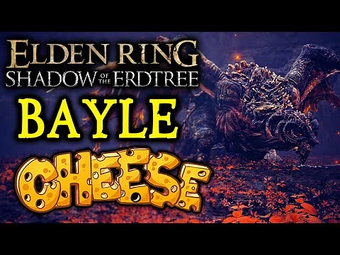 ELDEN RING DLC BOSS GUIDES: How To Cheese Bayle the Dread!