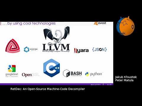 RetDec: An Open-Source Machine-Code Decompiler - Jakub Křoustek, Peter Matula