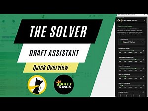 THE SOLVER Draft Assistant Quick Overview