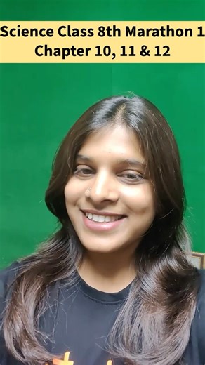 Science Class 8th Marathon 1 Chapter 10, 11 & 12 In Detail - Vidhi Mam #maharashtraboard #shorts
