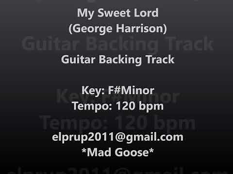 My Sweet Lord (George Harrison) - Guitar Backing Track
