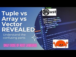 Tuple, Array, and Vector in Rust Programming: Unlock the Secrets REVEALED!